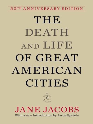 cover image of The Death and Life of Great American Cities (50th Anniversary Edition)